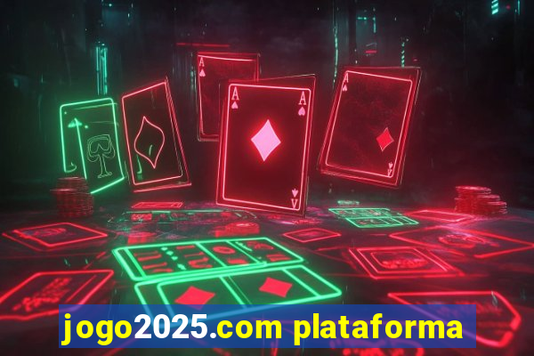 jogo2025.com plataforma